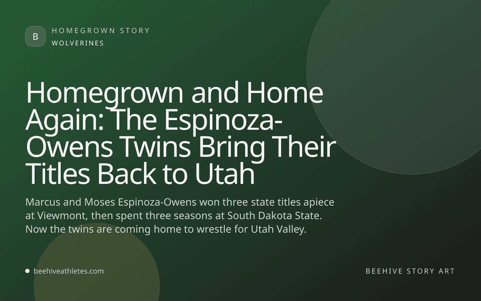 Beehive Athletes story art for the Espinoza-Owens twins returning to Utah Valley wrestling.
