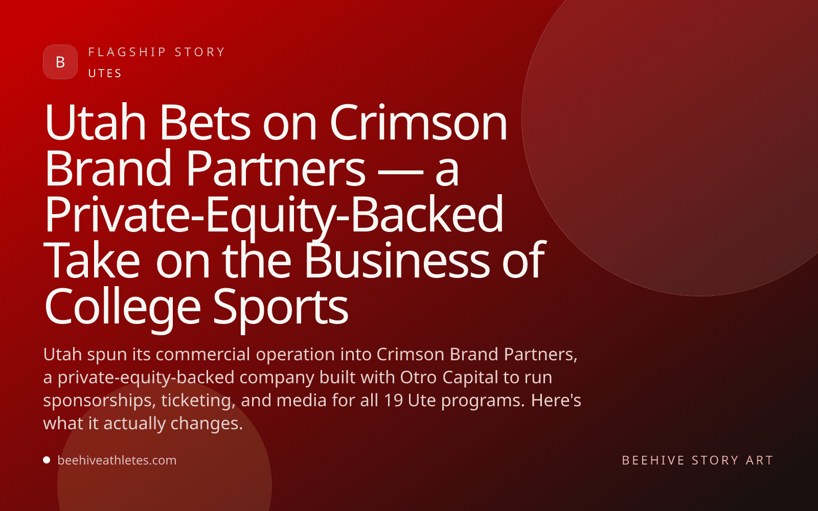 Beehive Athletes story art for Utah's launch of Crimson Brand Partners.